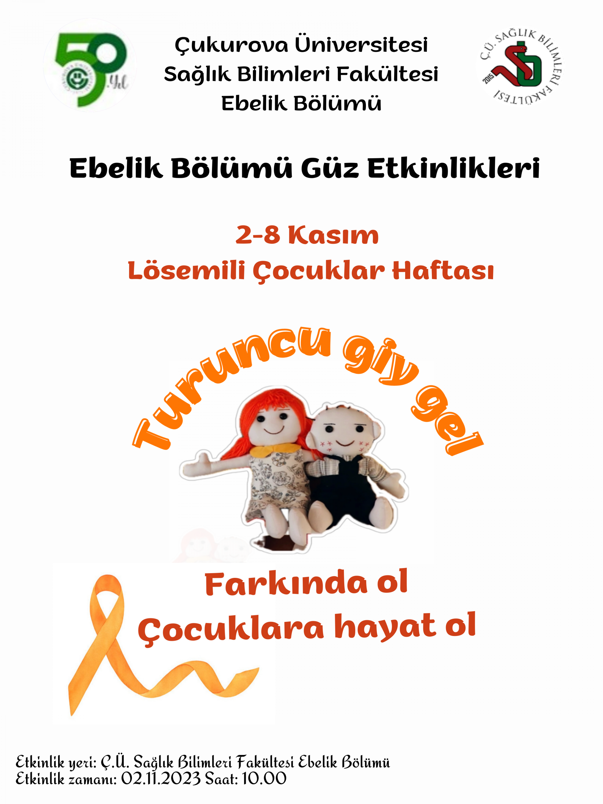 2-8 Kasım Lösemili Çocuklar Haftası Etkinlik Duyurusu